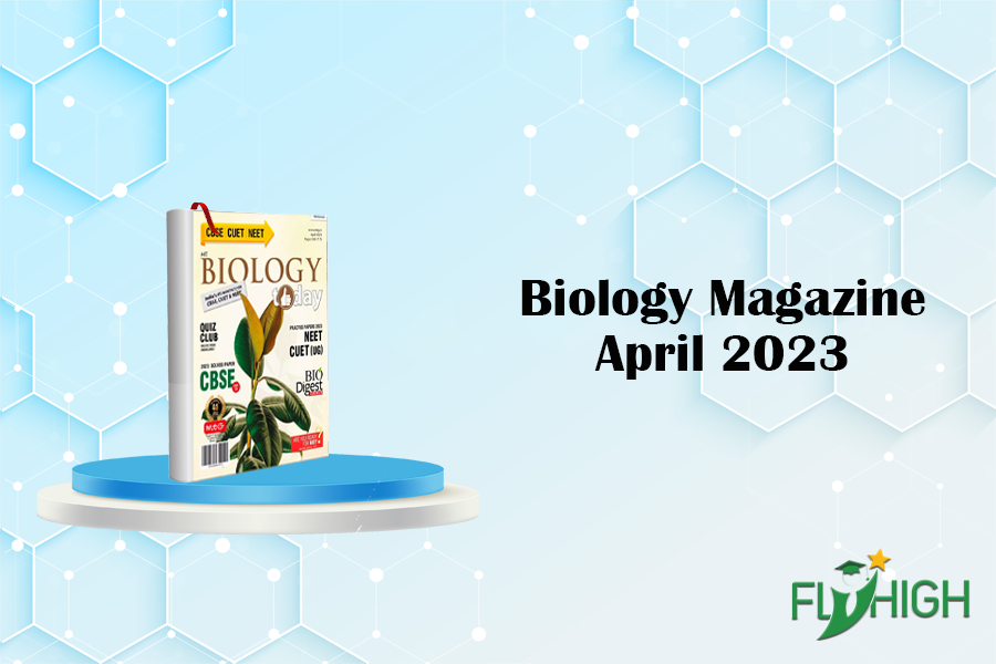 Biology Magazine, April 2023