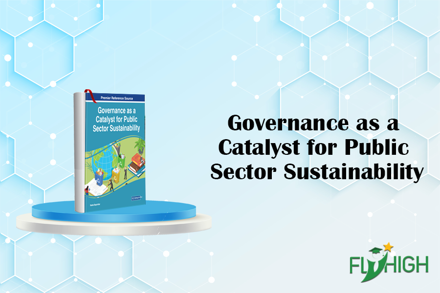 Governance as a Catalyst for Public Sector Sustainability