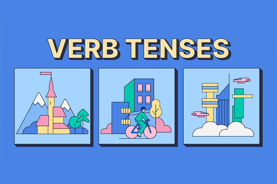 Mastering Verb Tenses