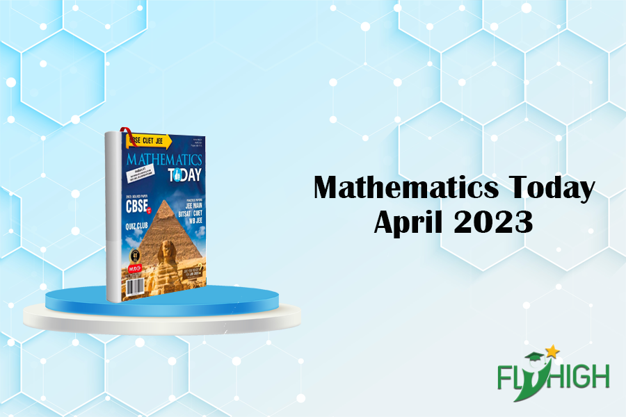 Mathematics Today - April 2023