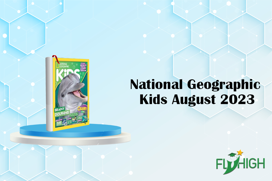 National Geographic Kids  August 2023
