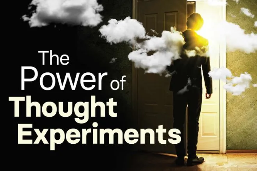 The Power of Thought Experiments