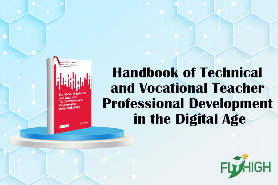 Handbook of Technical and Vocational Teacher Professional Development in the Digital Age