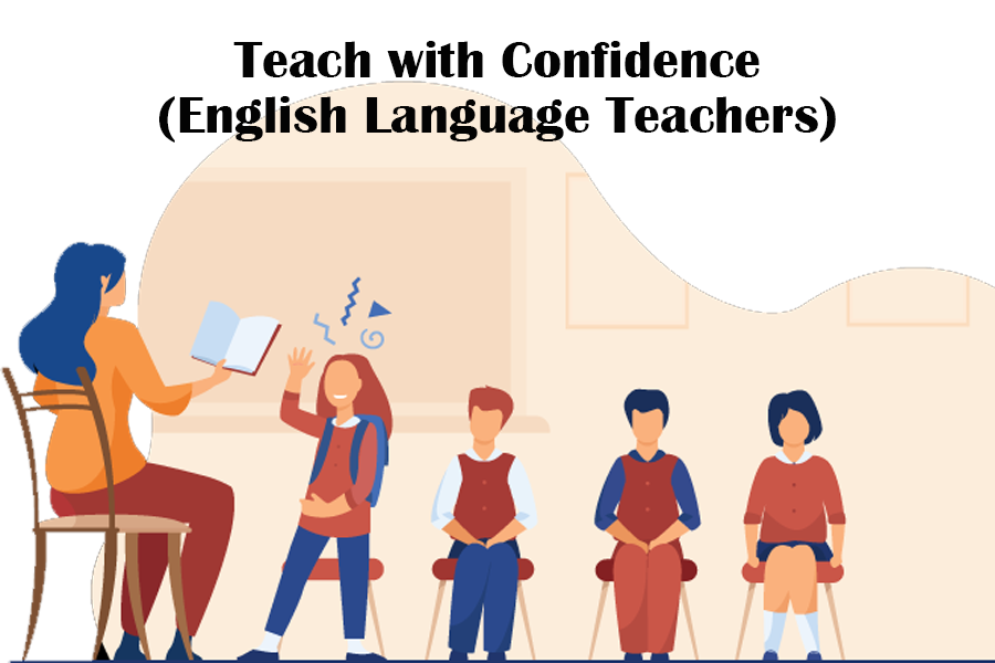 Teach with Confidence (English Language Teachers)