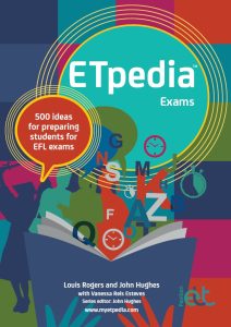 ETpedia Exams – 500 ideas for preparing students for EFL exams